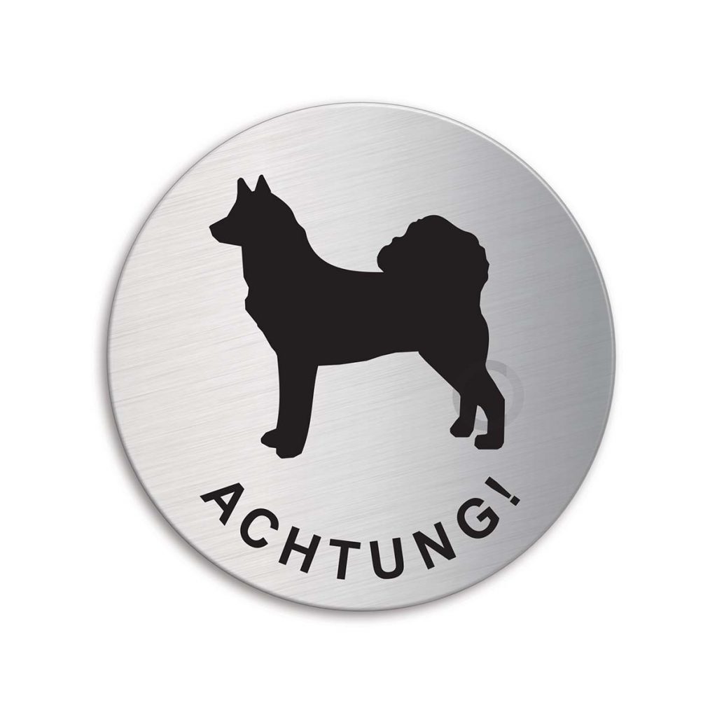 Schild Achtung Hund Husky Türschild aus Edelstahl Ø 75 mm SignCo